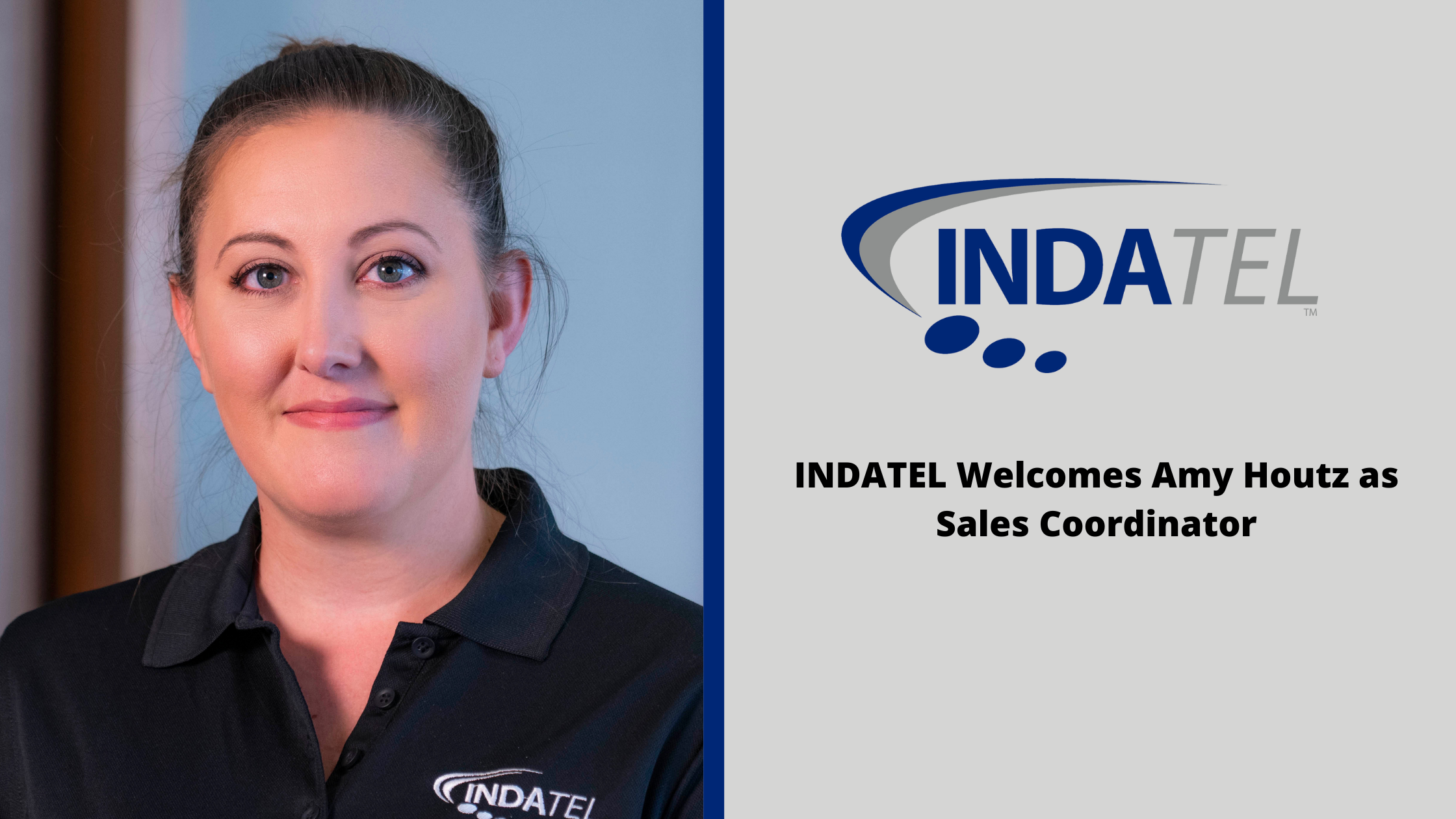 INDATEL Welcomes Amy Houtz as Sales Coordinator image